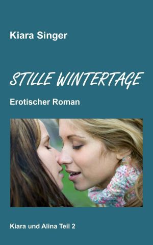 [Kiara & Alina 02] • Stille Wintertage